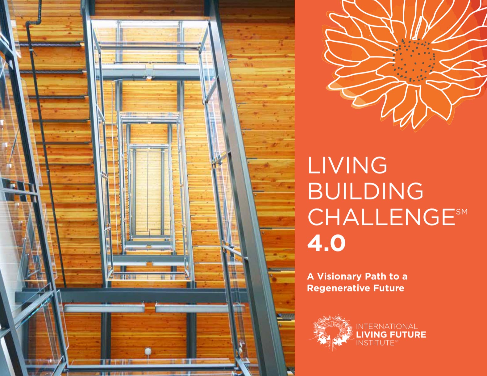 ILFI Launches Living Building Challenge 4.0 and a Core Certification Program
