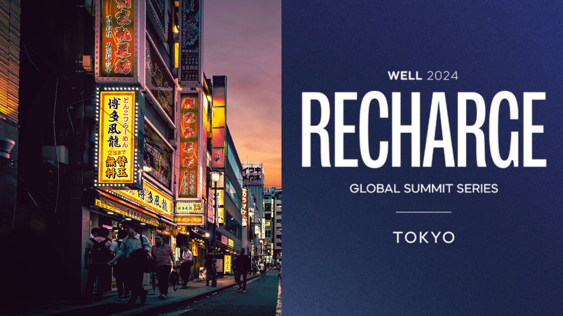 WELL Recharge Summit: Next Stop – Tokyo