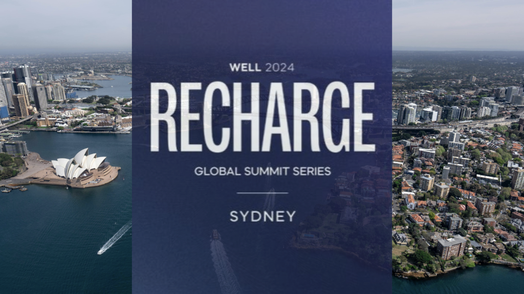 WELL Recharge Summit Energizes Sydney