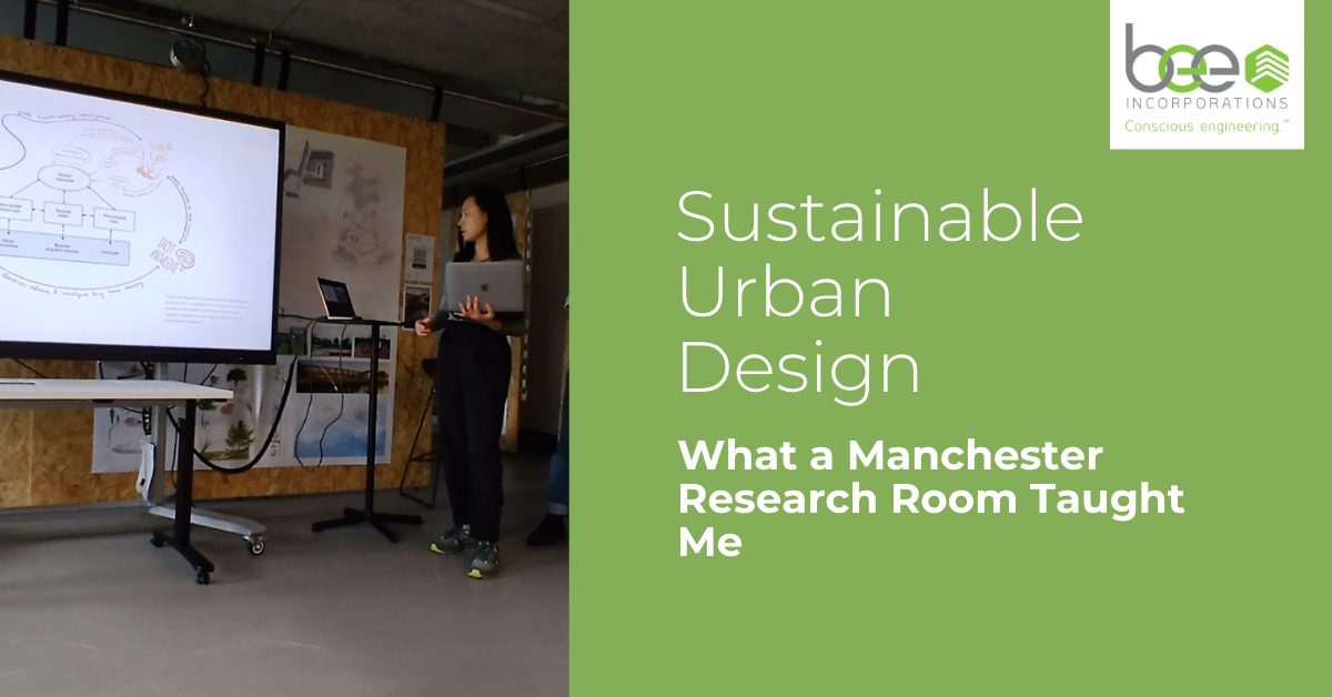 Sustainable Urban Design: What a Manchester Research Room Taught Me