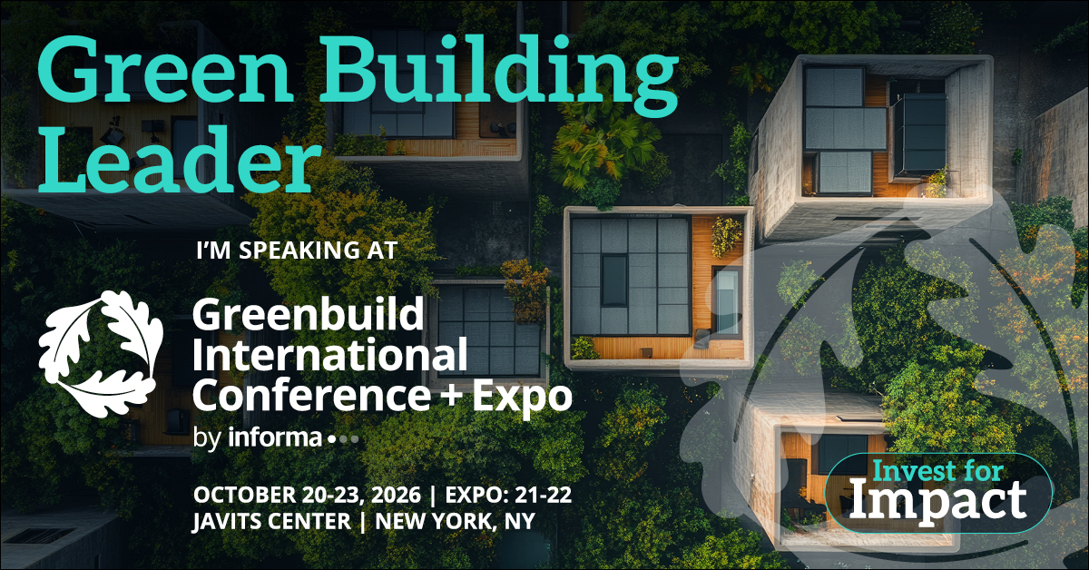 Greenbuild 2026 speaker graphic featuring green-roof architecture, the October 20 to 23 conference dates, and Javits Center, New York.